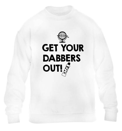 Get your dabbers out children's white sweater 12-13 Years