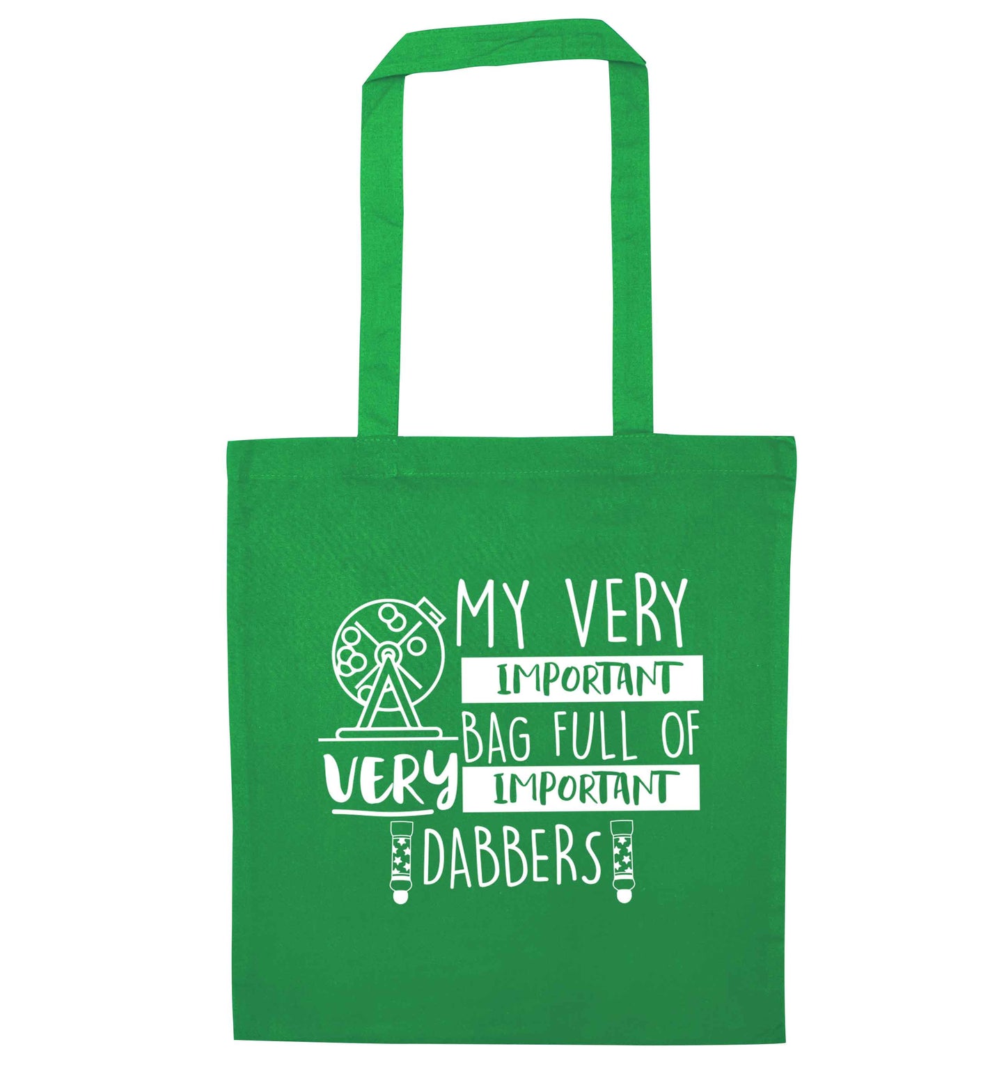 My very important bag full of very important dabbers green tote bag
