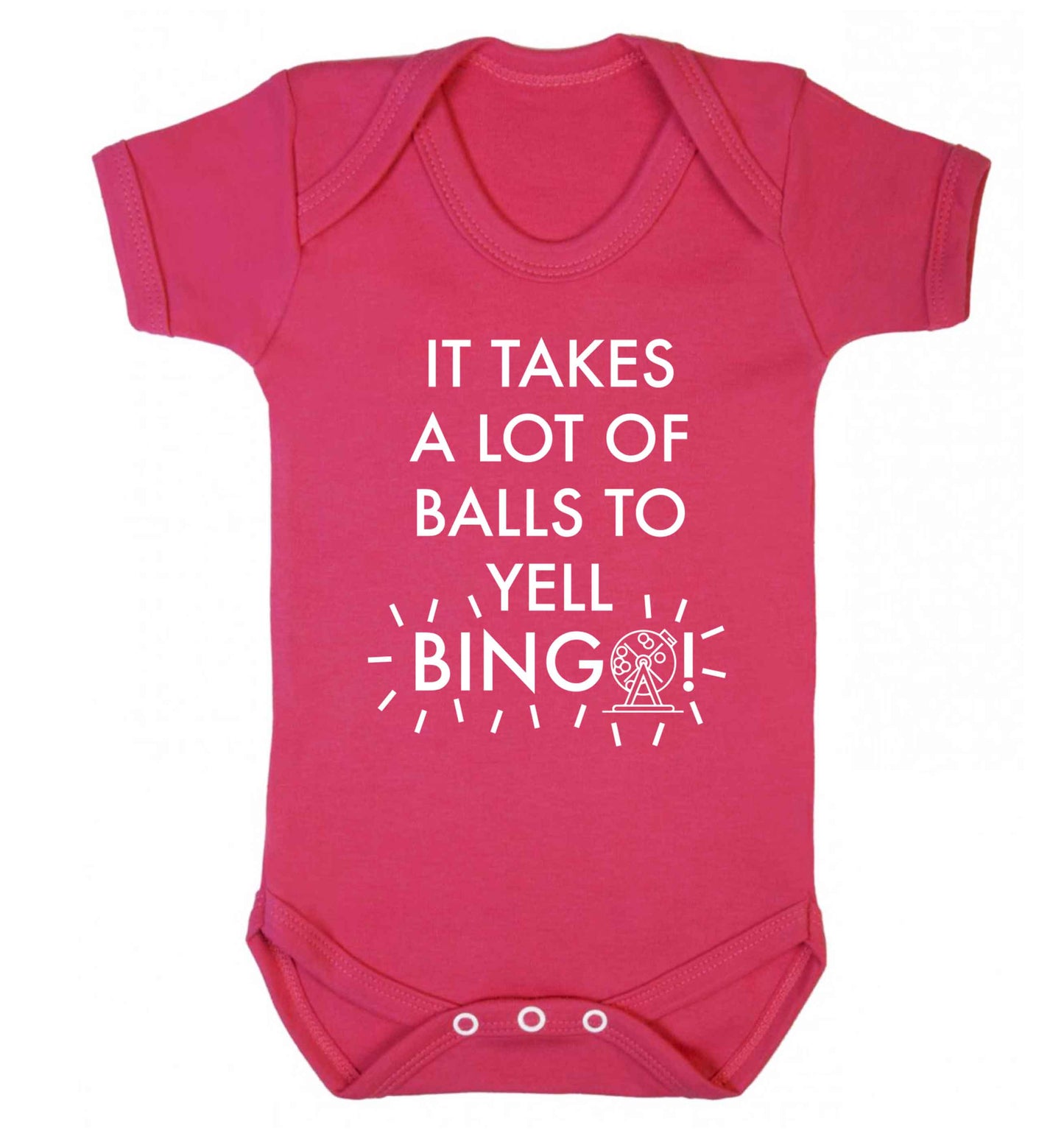 It takes a lot of balls to yell bingo! Baby Vest dark pink 18-24 months