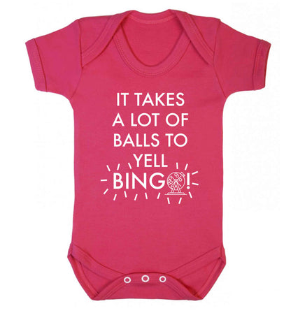 It takes a lot of balls to yell bingo! Baby Vest dark pink 18-24 months