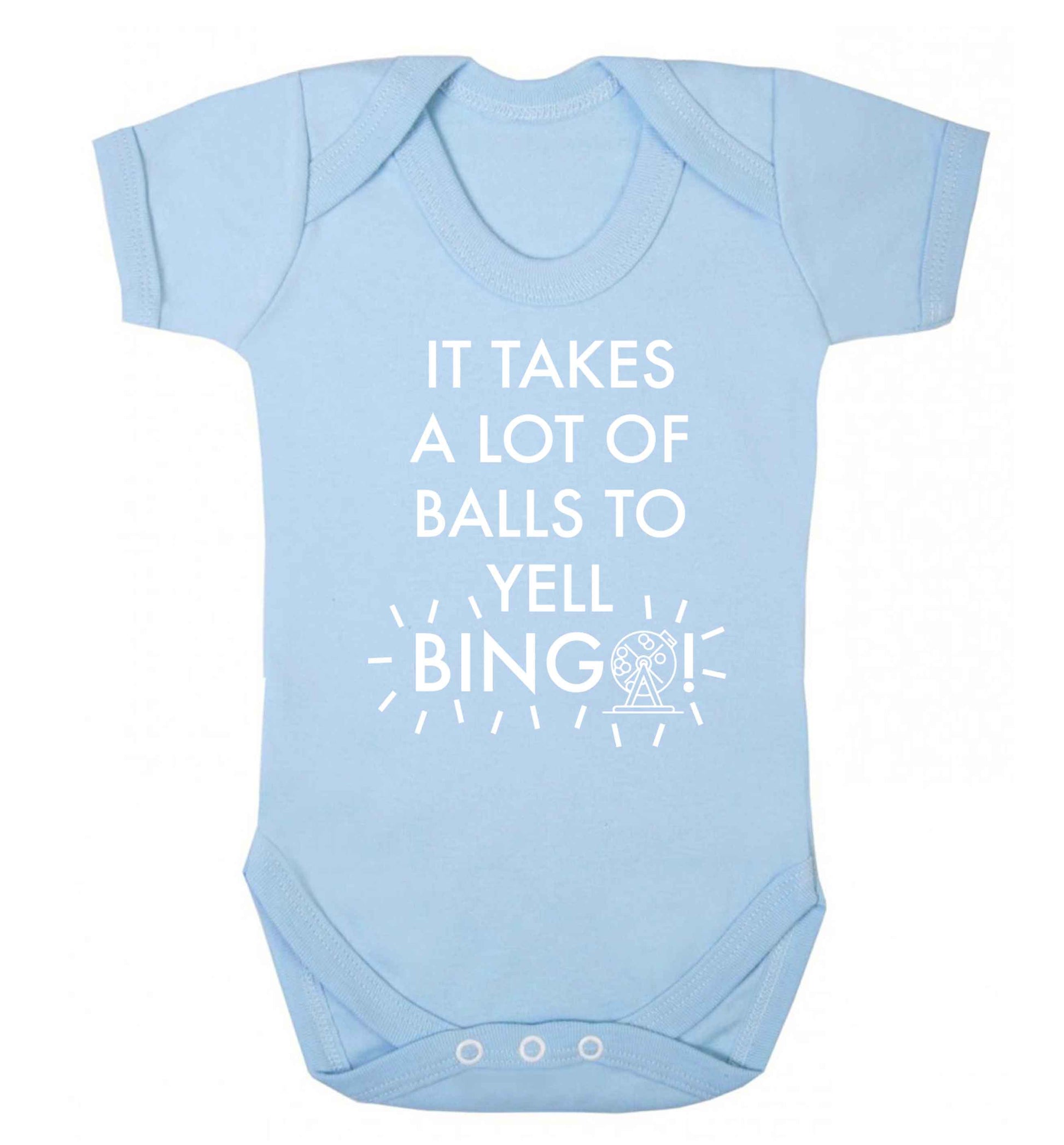 It takes a lot of balls to yell bingo! Baby Vest pale blue 18-24 months