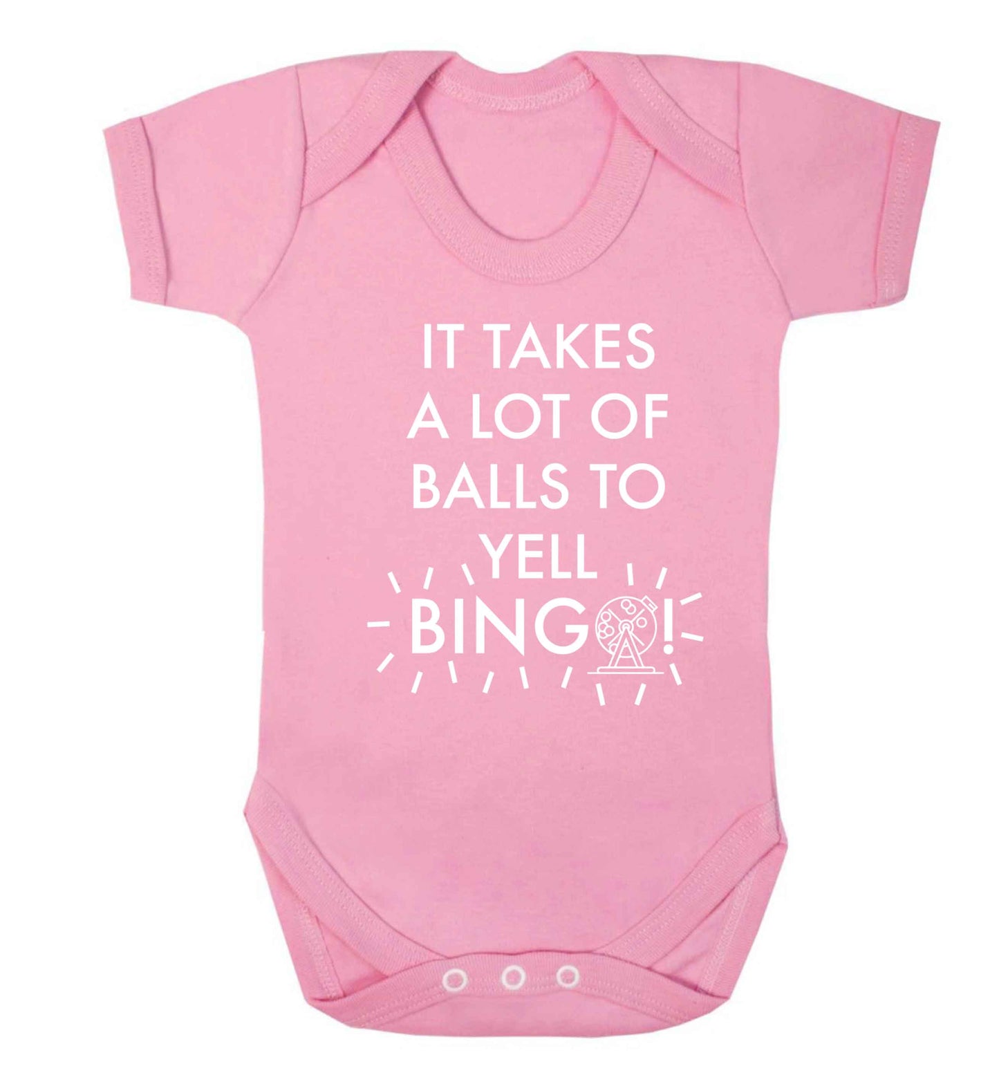 It takes a lot of balls to yell bingo! Baby Vest pale pink 18-24 months