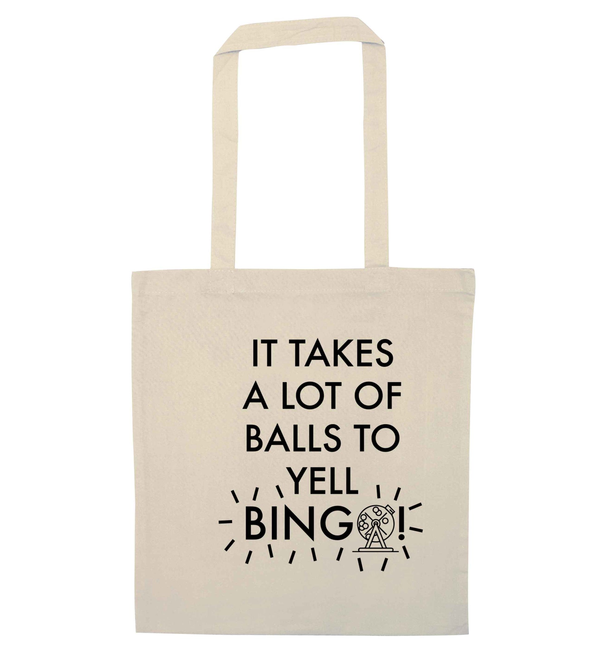 It takes a lot of balls to yell bingo! natural tote bag