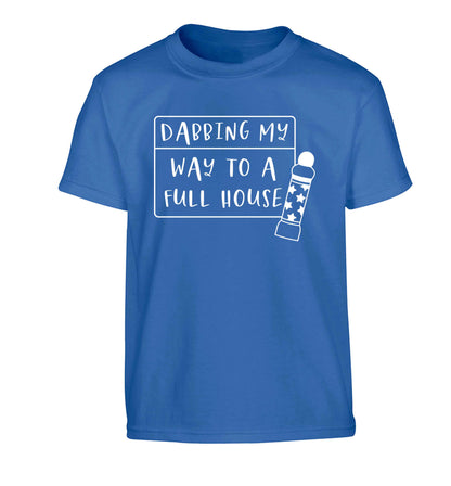 Dabbing my way to a full house Children's blue Tshirt 12-13 Years