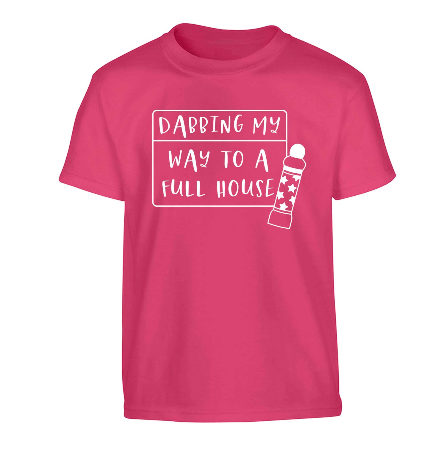 Dabbing my way to a full house Children's pink Tshirt 12-13 Years