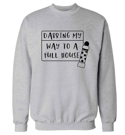 Dabbing my way to a full house Adult's unisex grey Sweater 2XL