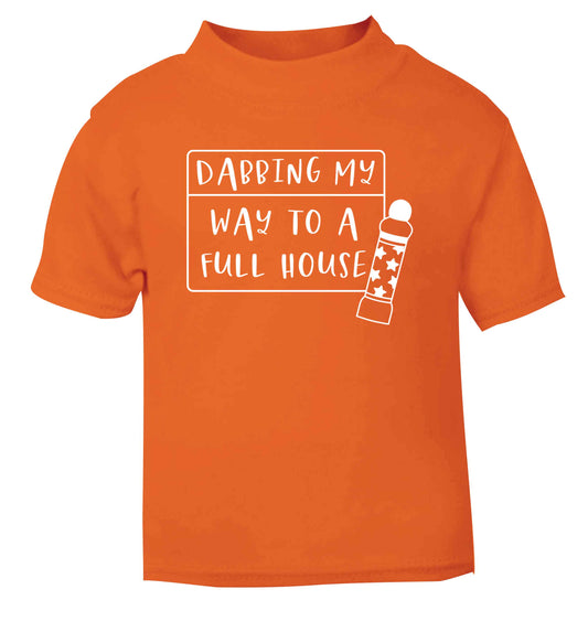 Dabbing my way to a full house orange Baby Toddler Tshirt 2 Years