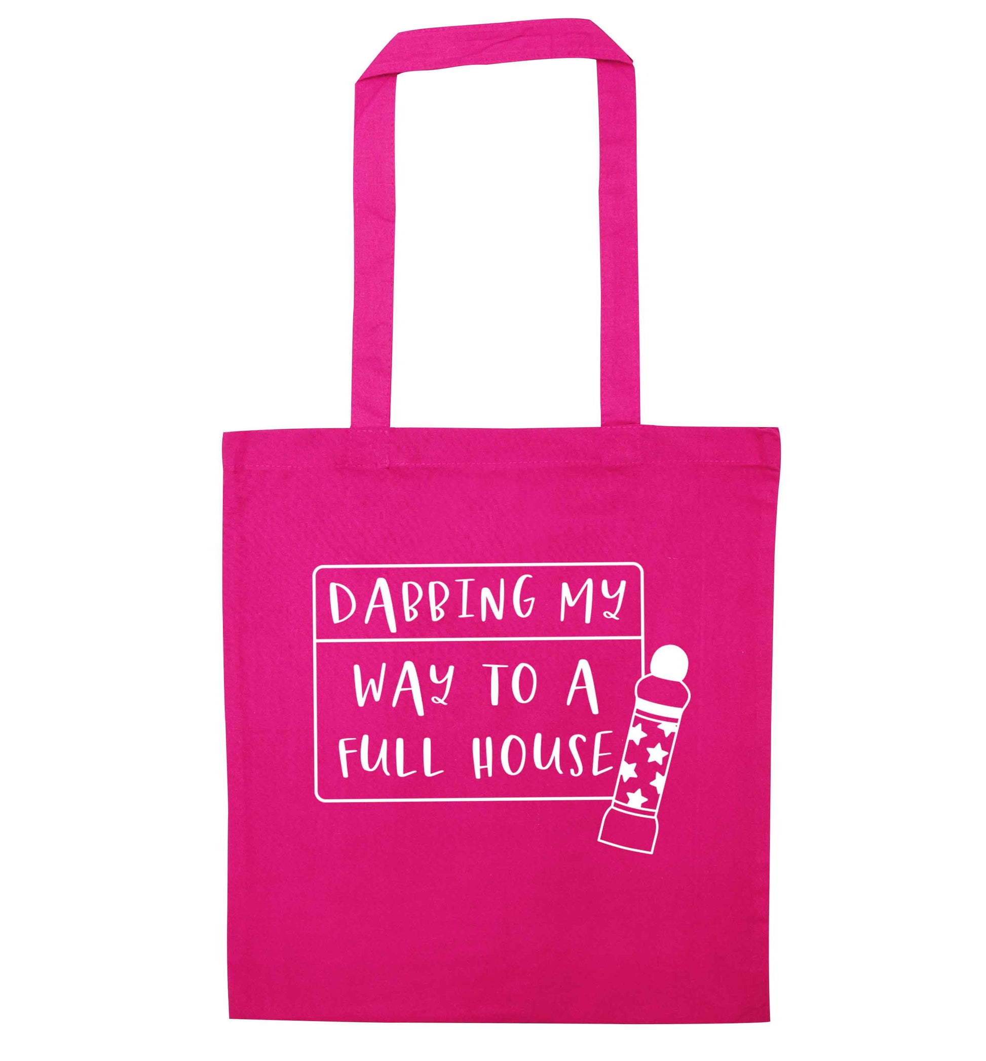 Dabbing my way to a full house pink tote bag