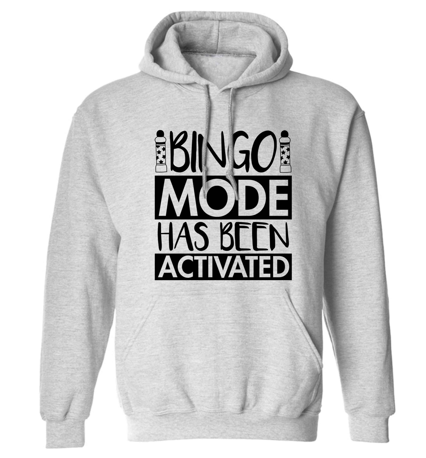 Bingo mode has been activated adults unisex grey hoodie 2XL