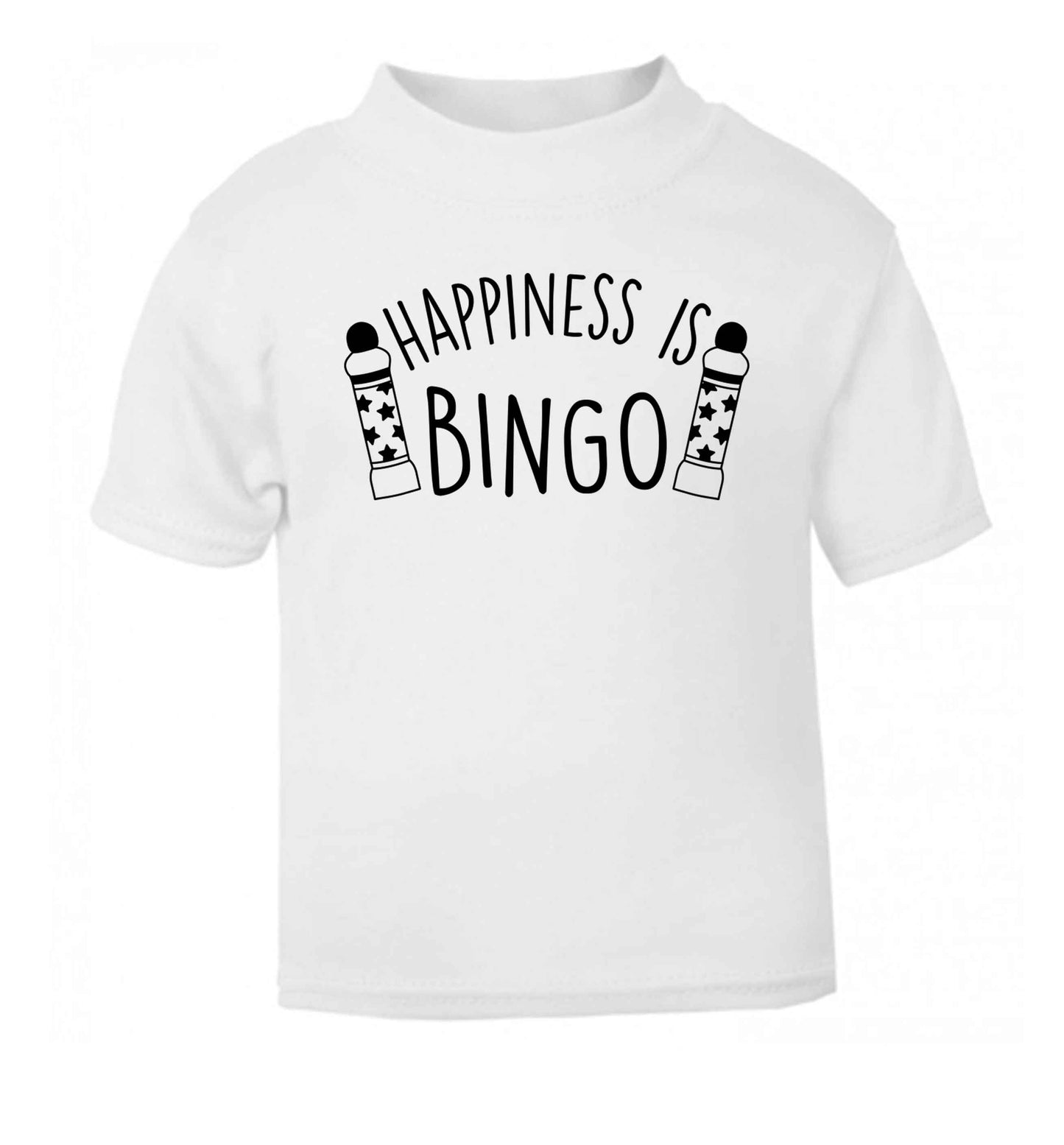 Happiness is bingo white Baby Toddler Tshirt 2 Years