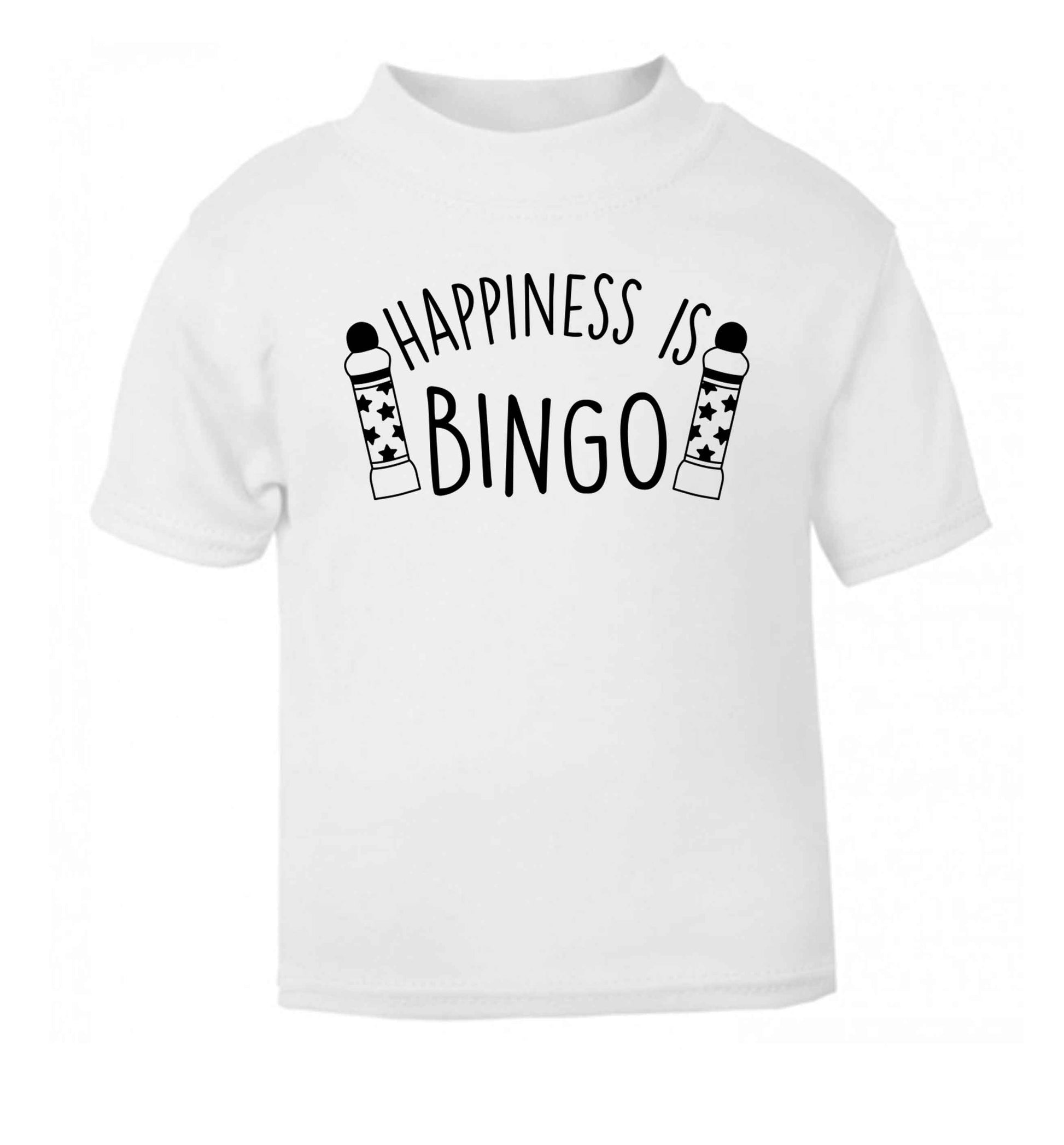 Happiness is bingo white Baby Toddler Tshirt 2 Years