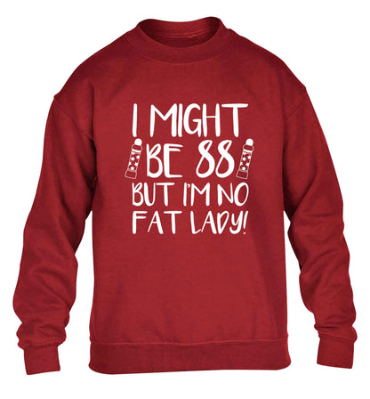 I might be 88 but I'm no fat lady children's grey sweater 12-13 Years