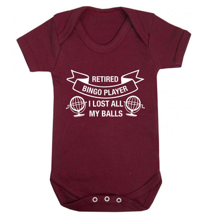 Retired bingo player I lost all my balls Baby Vest maroon 18-24 months