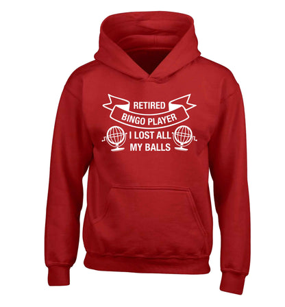 Retired bingo player I lost all my balls children's red hoodie 12-13 Years