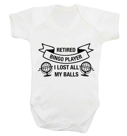 Retired bingo player I lost all my balls Baby Vest white 18-24 months