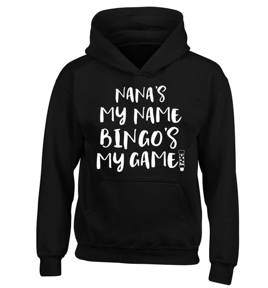 Nana's my name bingo's my game! children's black hoodie 12-13 Years