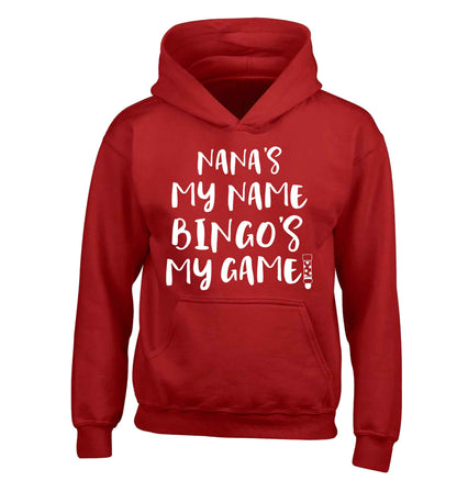 Nana's my name bingo's my game! children's red hoodie 12-13 Years