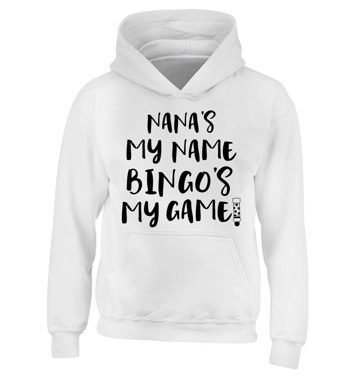 Nana's my name bingo's my game! children's white hoodie 12-13 Years