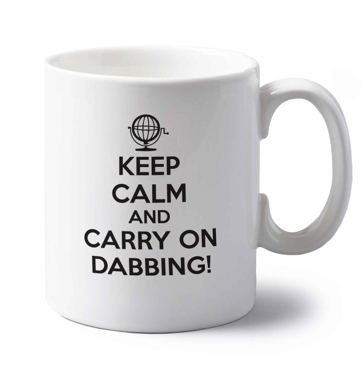Keep calm and carry on dabbing left handed white ceramic mug 