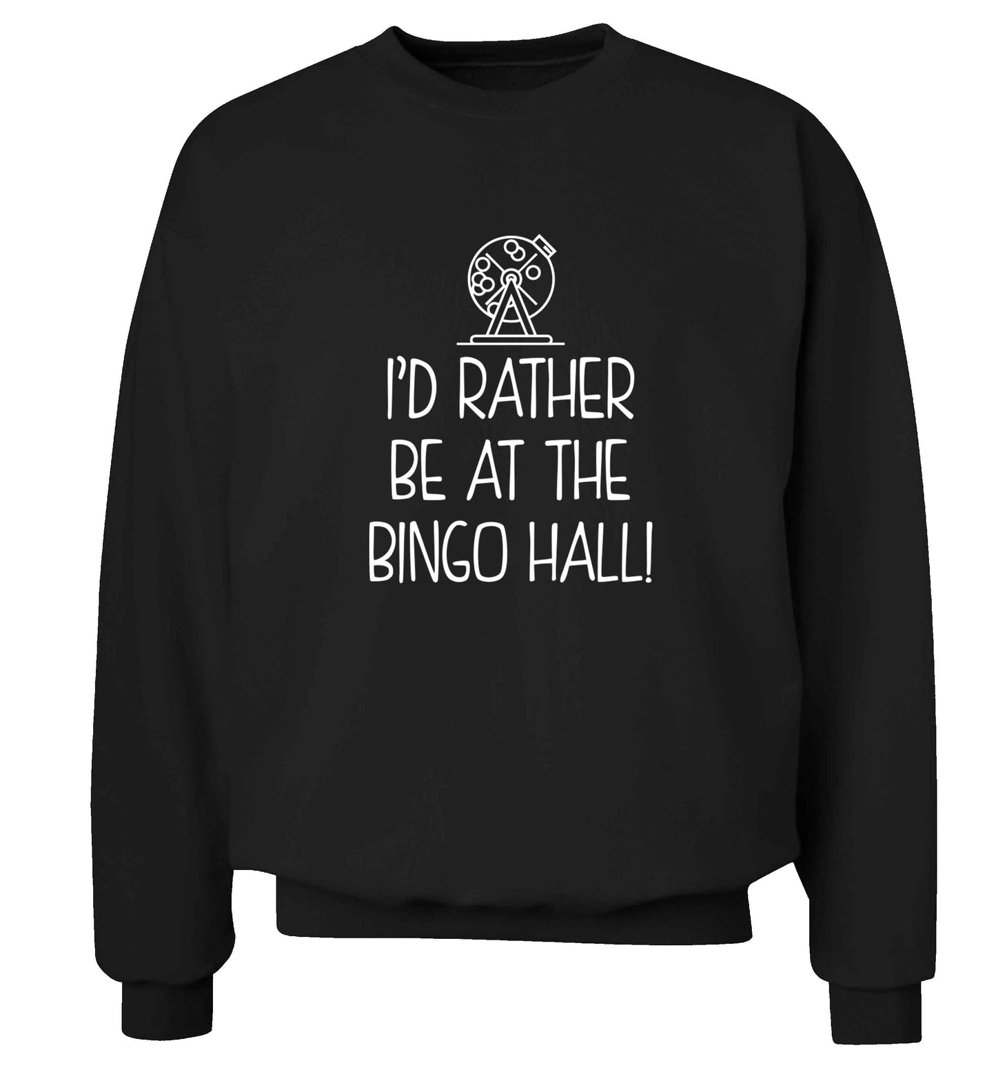 I'd rather be at the bingo hall Adult's unisex black Sweater 2XL