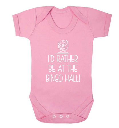 I'd rather be at the bingo hall Baby Vest pale pink 18-24 months