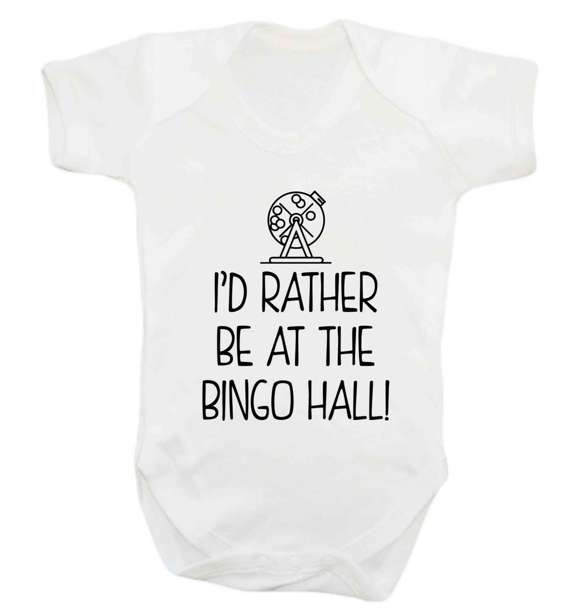 I'd rather be at the bingo hall Baby Vest white 18-24 months