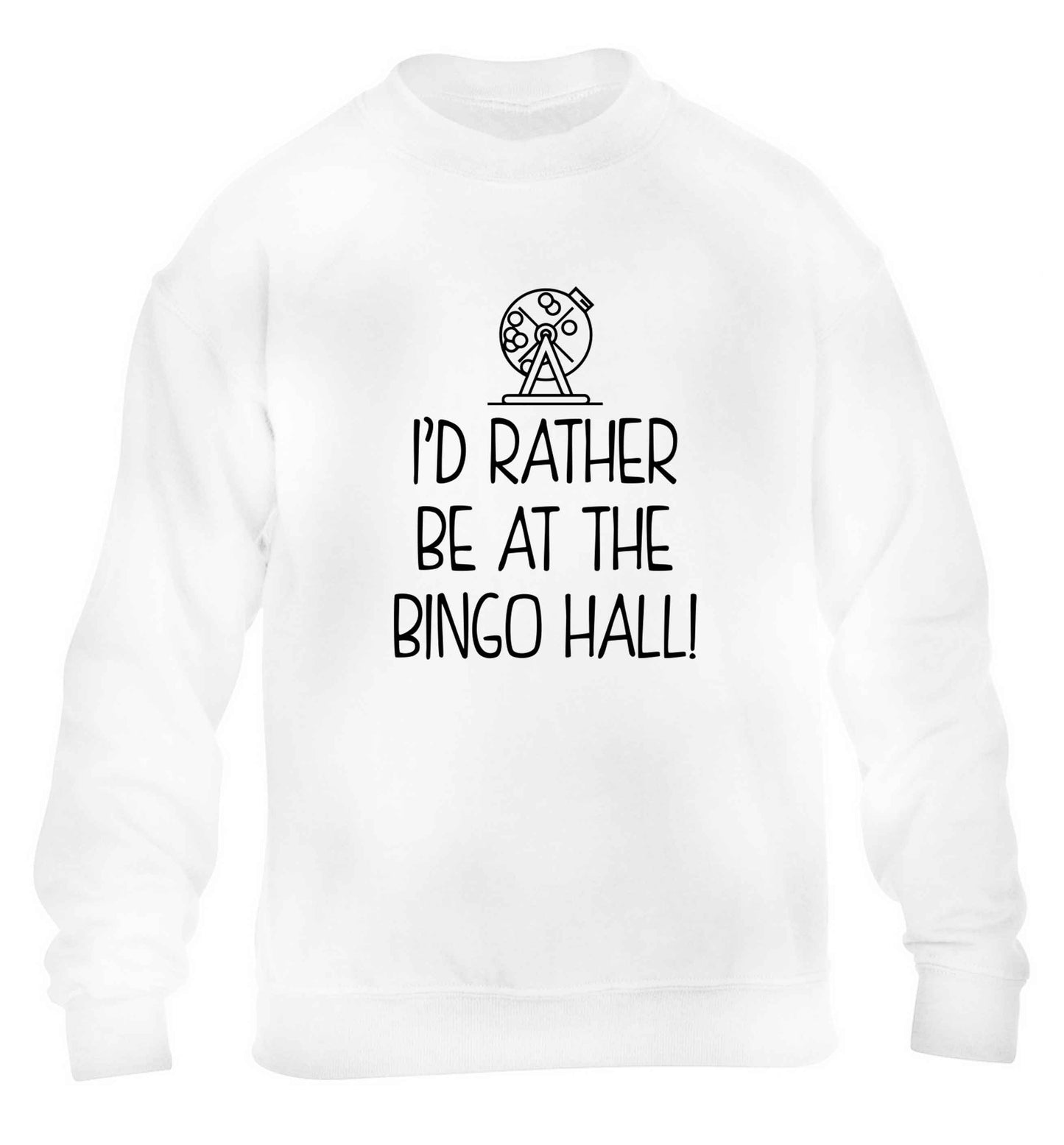 I'd rather be at the bingo hall children's white sweater 12-13 Years