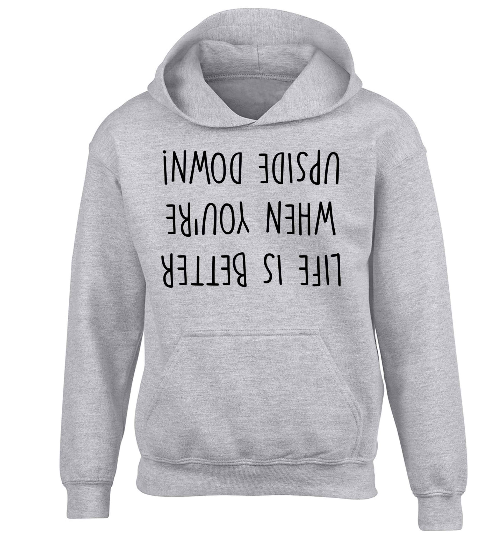 Life is better upside down children's grey hoodie 12-13 Years