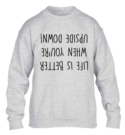 Life is better upside down children's grey sweater 12-13 Years