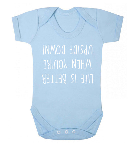 Life is better upside down Baby Vest pale blue 18-24 months