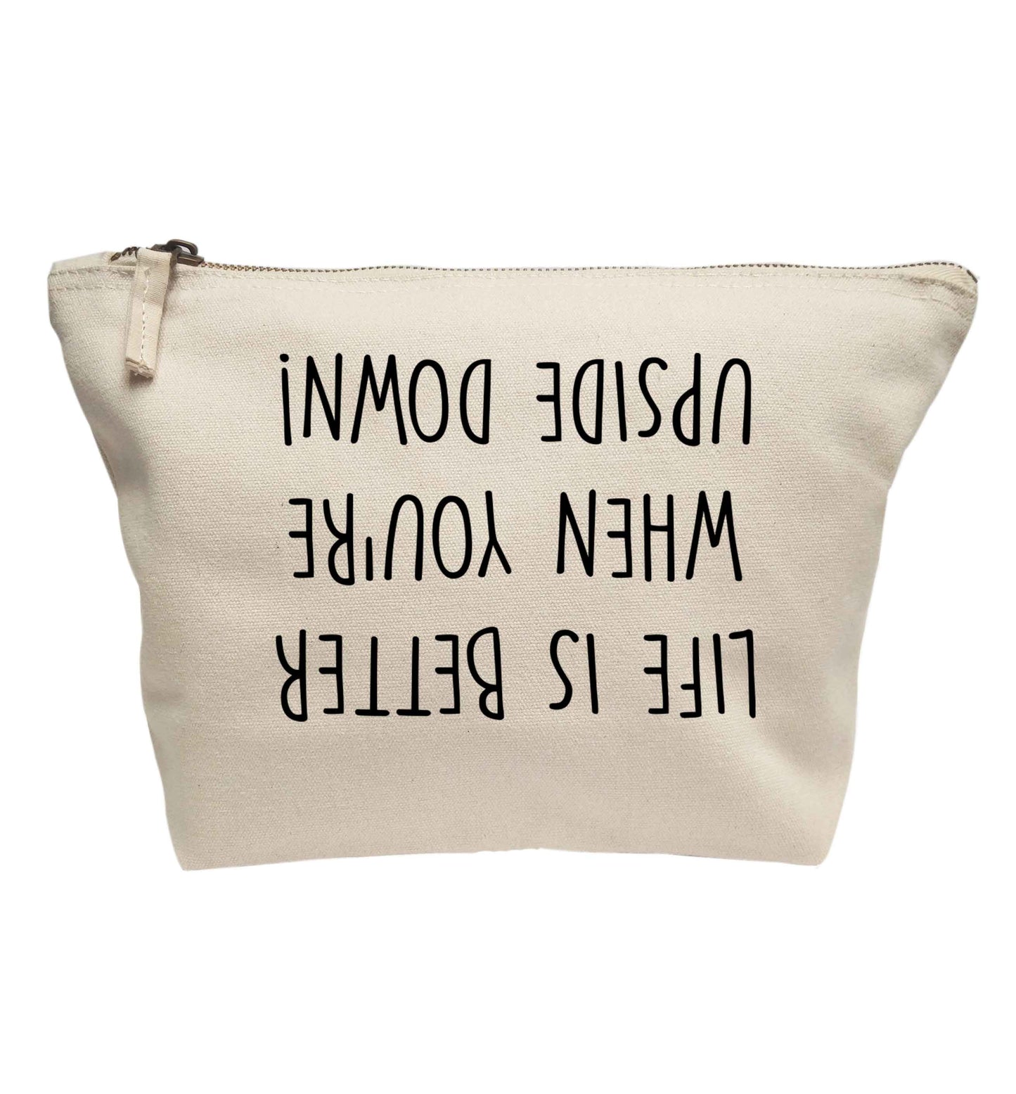 Life is better upside down | makeup / wash bag