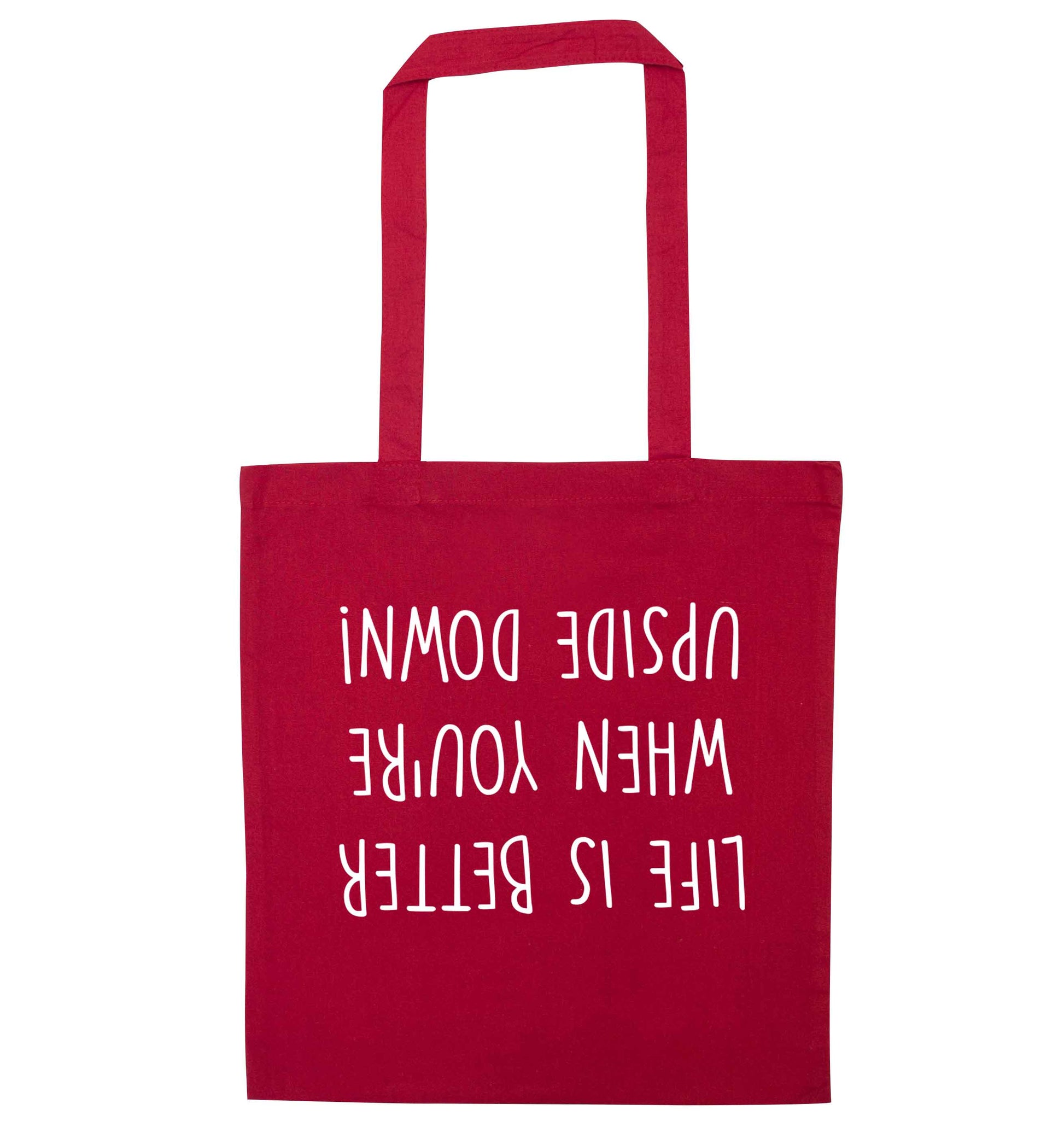 Life is better upside down red tote bag