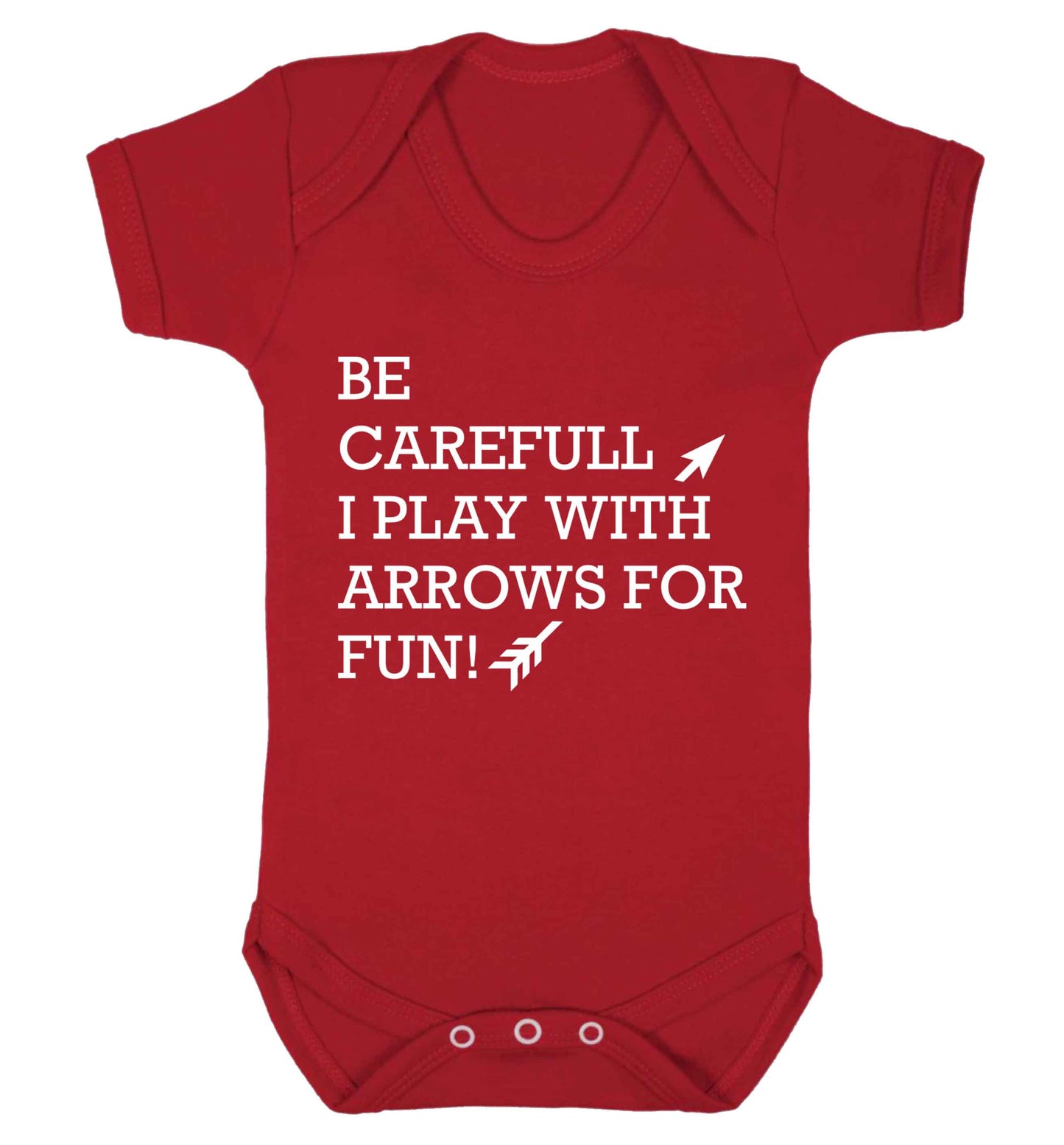 Be carefull I play with arrows for fun Baby Vest red 18-24 months