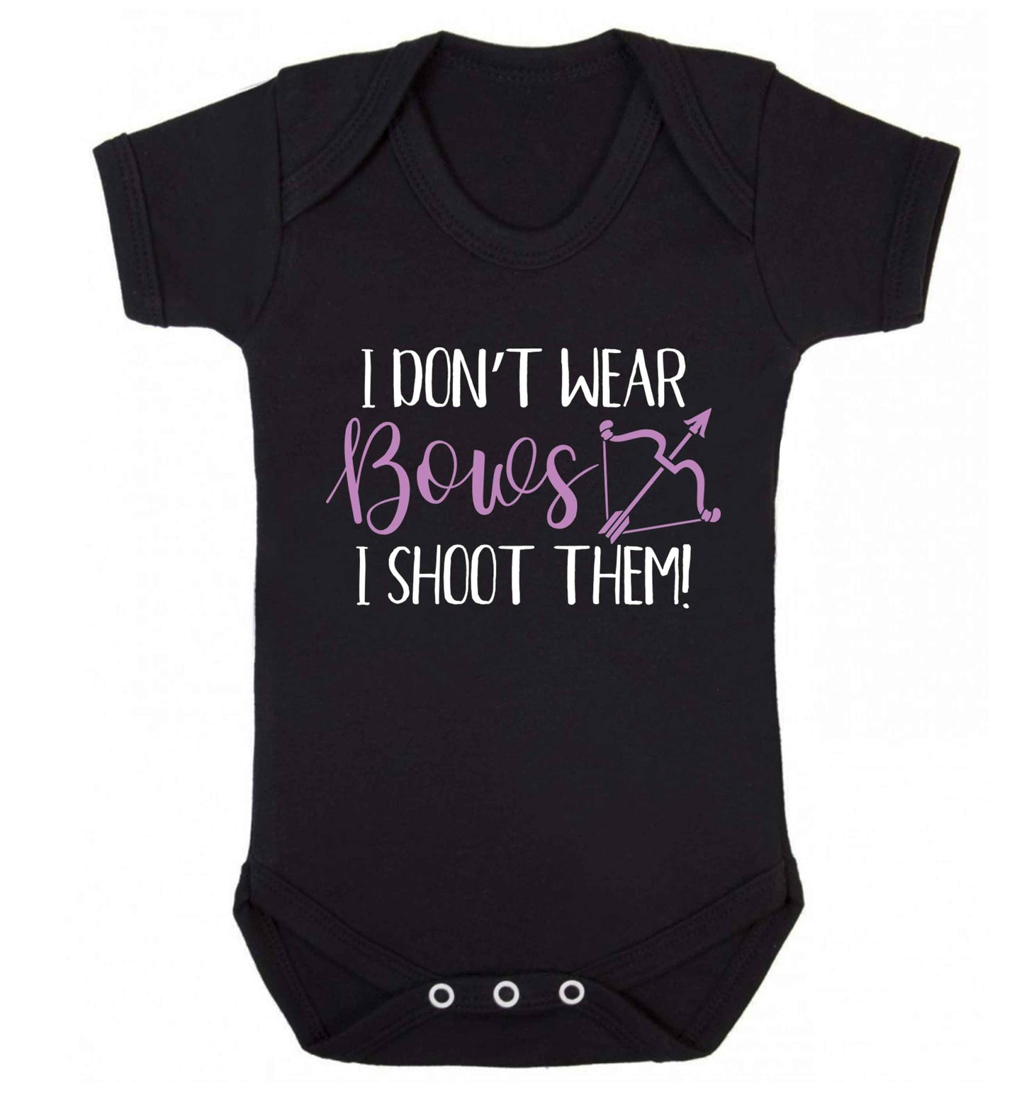 I don't wear bows I shoot them Baby Vest black 18-24 months