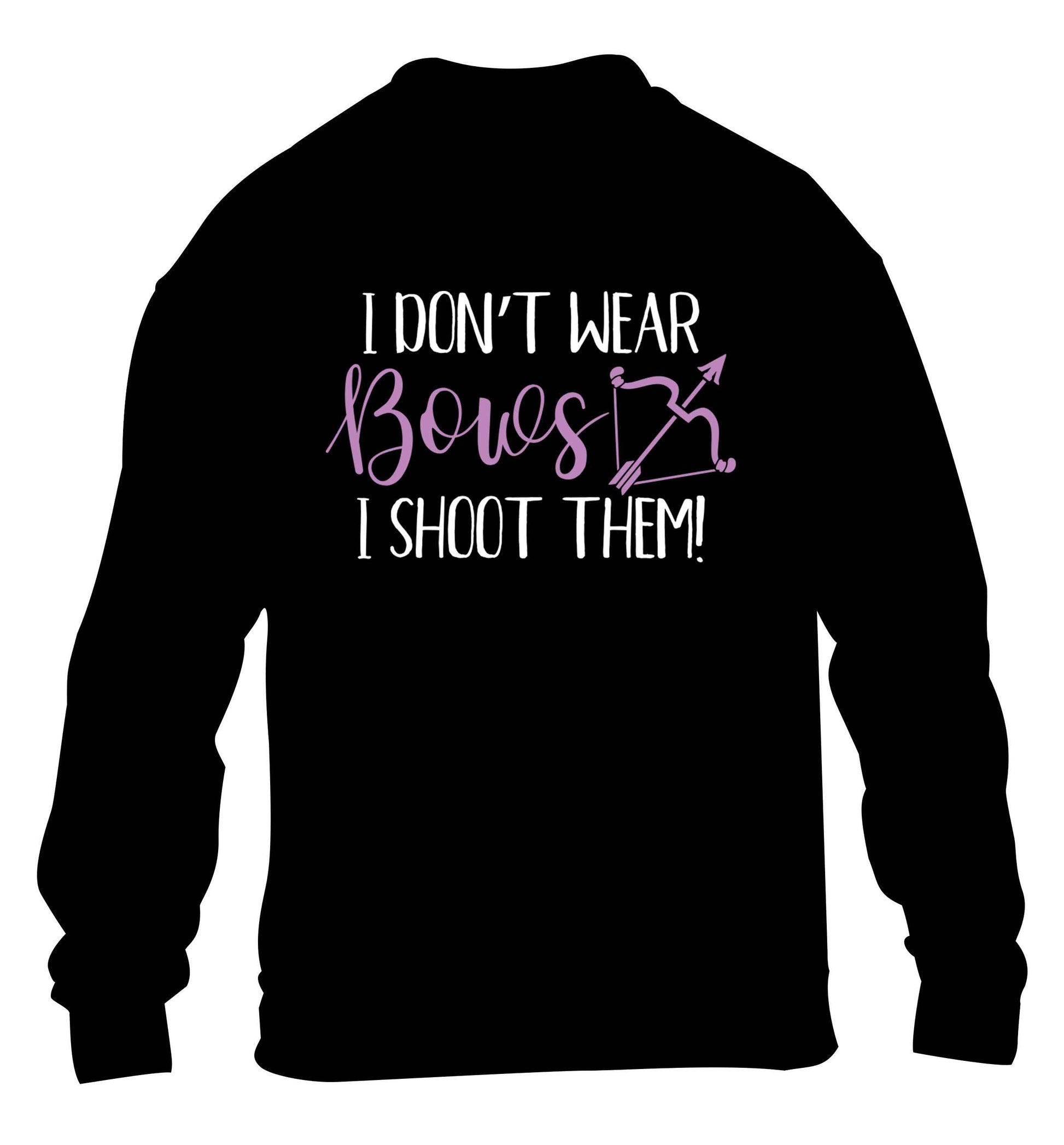 I don't wear bows I shoot them children's black sweater 12-13 Years