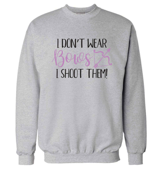 I don't wear bows I shoot them Adult's unisex grey Sweater 2XL