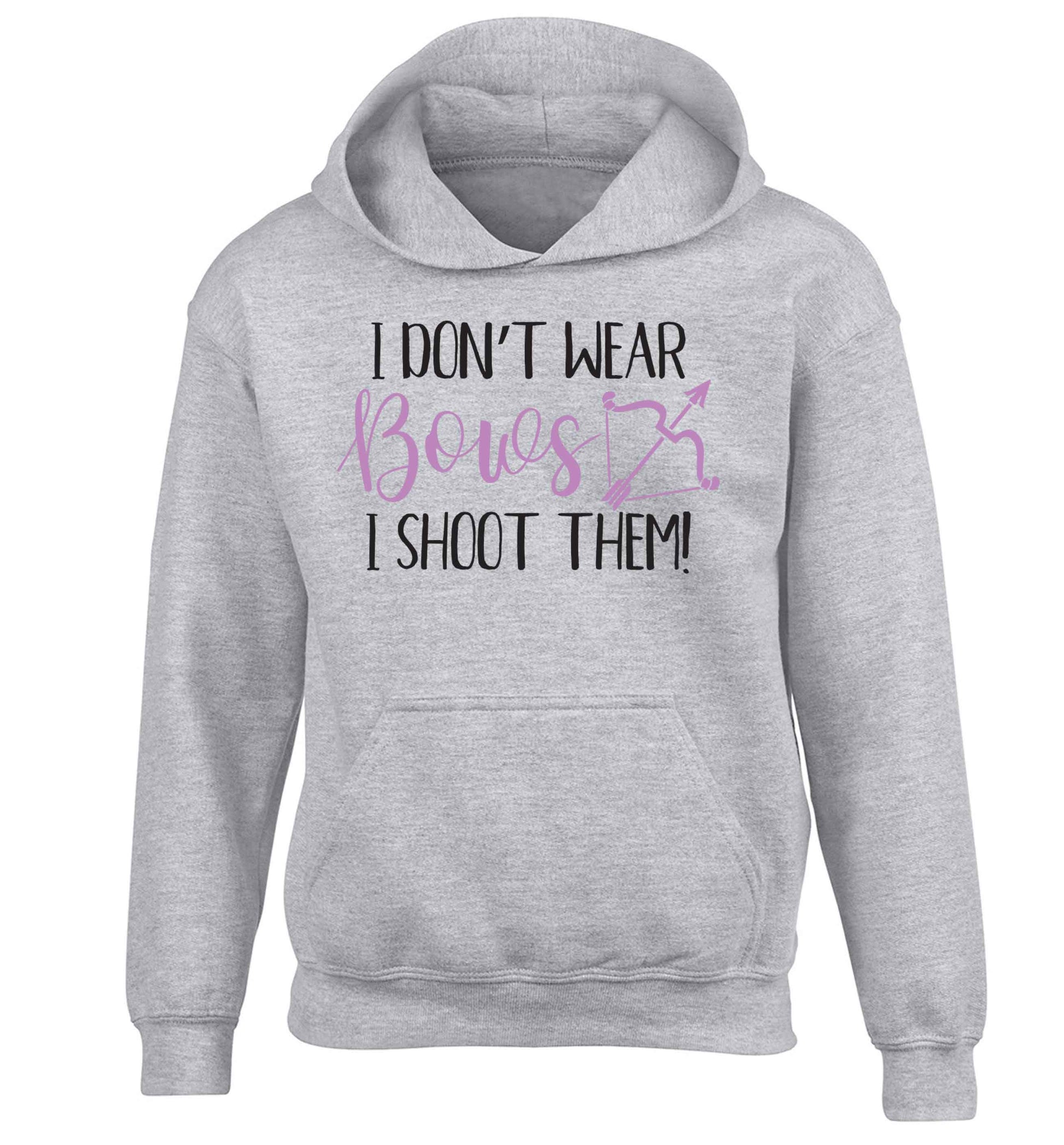 I don't wear bows I shoot them children's grey hoodie 12-13 Years