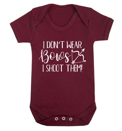 I don't wear bows I shoot them Baby Vest maroon 18-24 months