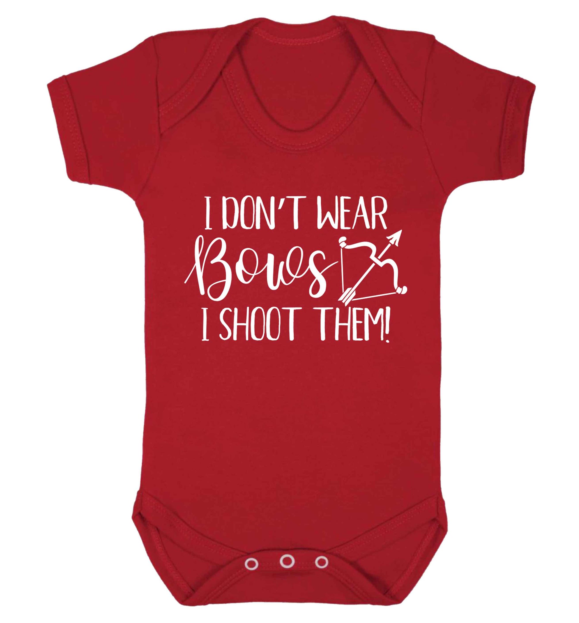 I don't wear bows I shoot them Baby Vest red 18-24 months