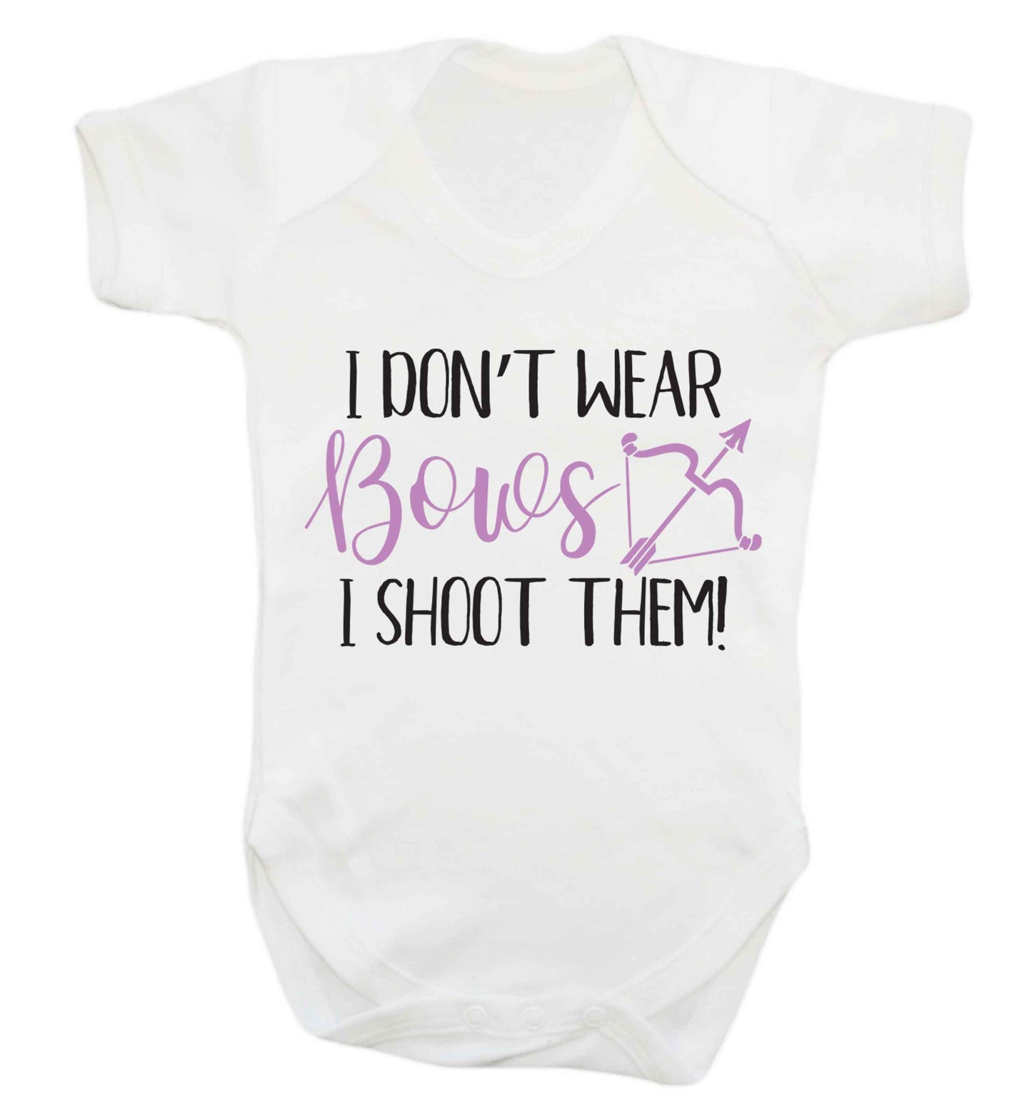 I don't wear bows I shoot them Baby Vest white 18-24 months