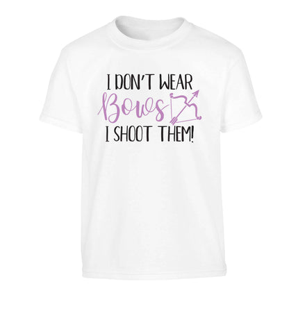 I don't wear bows I shoot them Children's white Tshirt 12-13 Years