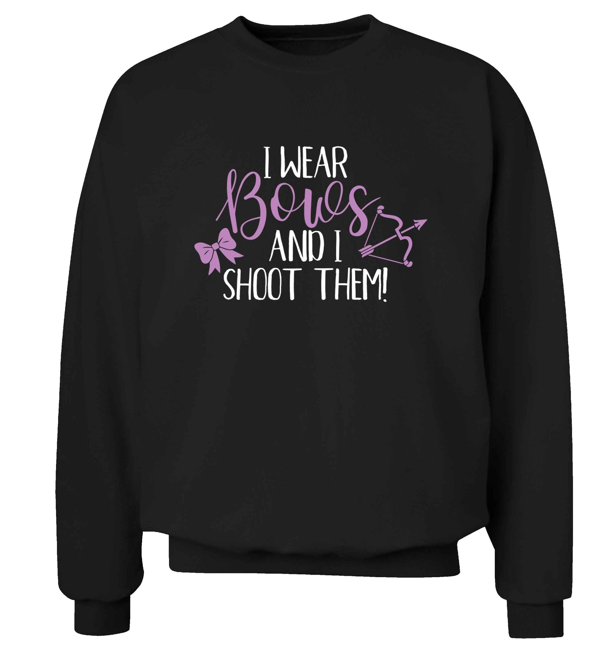 I wear bows and I shoot them Adult's unisex black Sweater 2XL