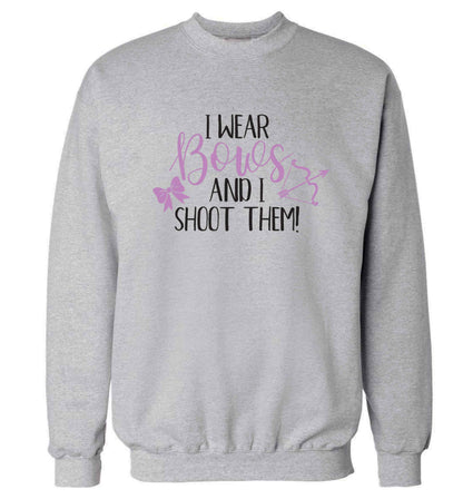 I wear bows and I shoot them Adult's unisex grey Sweater 2XL
