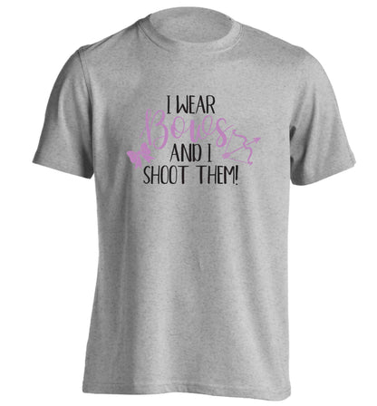 I wear bows and I shoot them adults unisex grey Tshirt 2XL