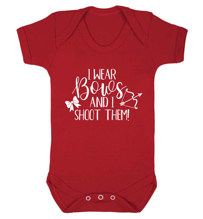I wear bows and I shoot them Baby Vest red 18-24 months