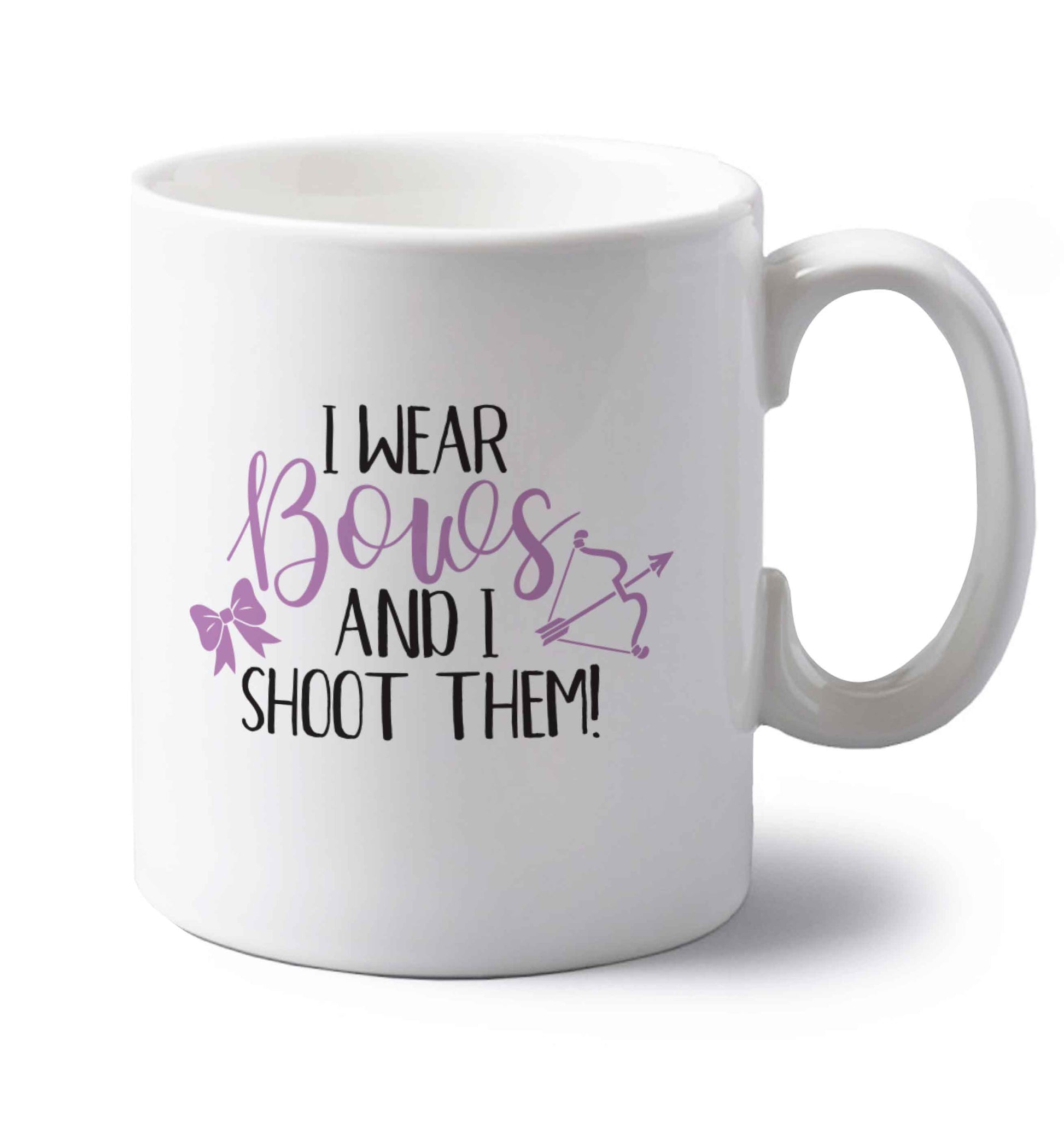 I wear bows and I shoot them left handed white ceramic mug 