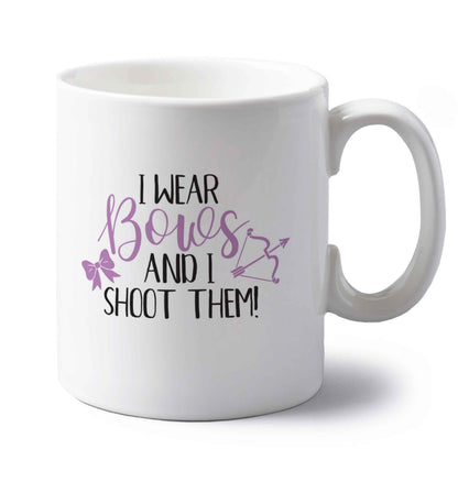 I wear bows and I shoot them left handed white ceramic mug 