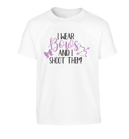 I wear bows and I shoot them Children's white Tshirt 12-13 Years