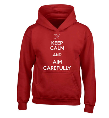 Keep calm and aim carefully children's red hoodie 12-13 Years