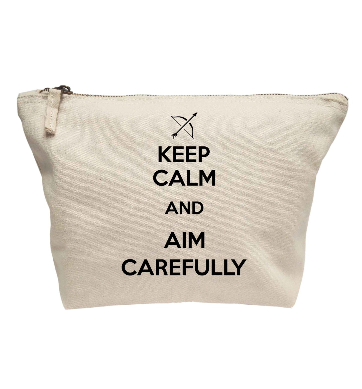 Keep calm and aim carefully | makeup / wash bag